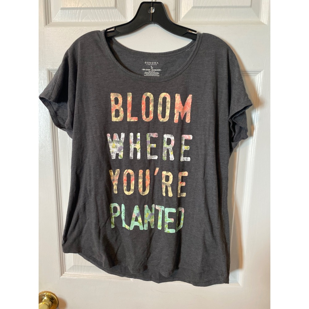Sonoma Life Style Bloom Where Youre Planted Graphic‎ Tee Charcoal Gray Large